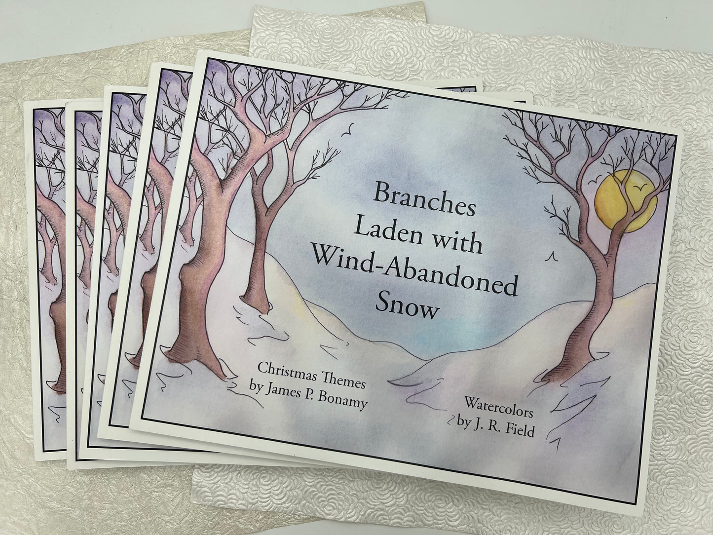 Branches Laden with Wind-Abandoned Snow - Illustrated Poetry Book